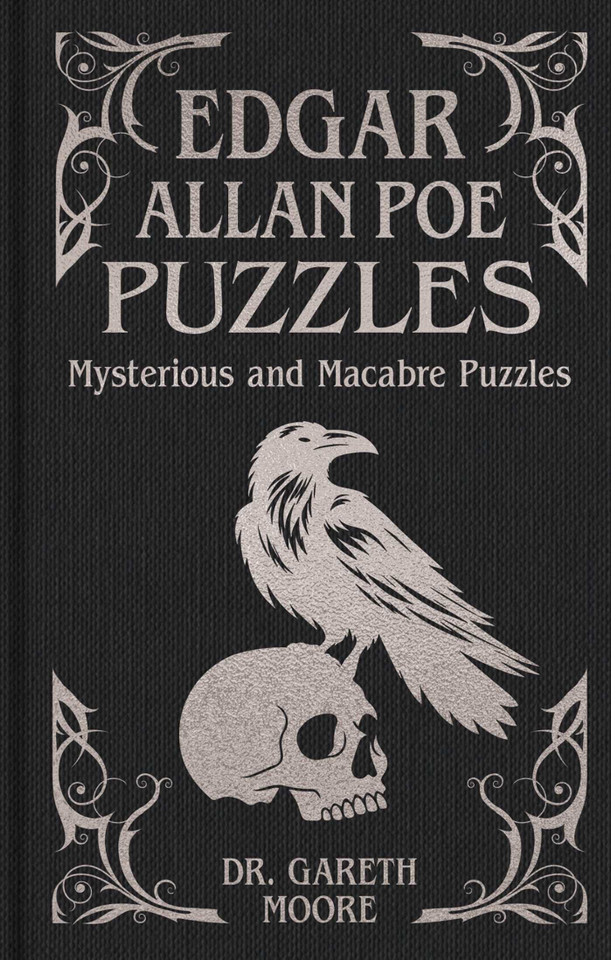 Edgar Allan Poe Puzzles: Mysterious and Macabre Puzzles (Sirius Ornate Puzzles) book cover by Gareth Moore