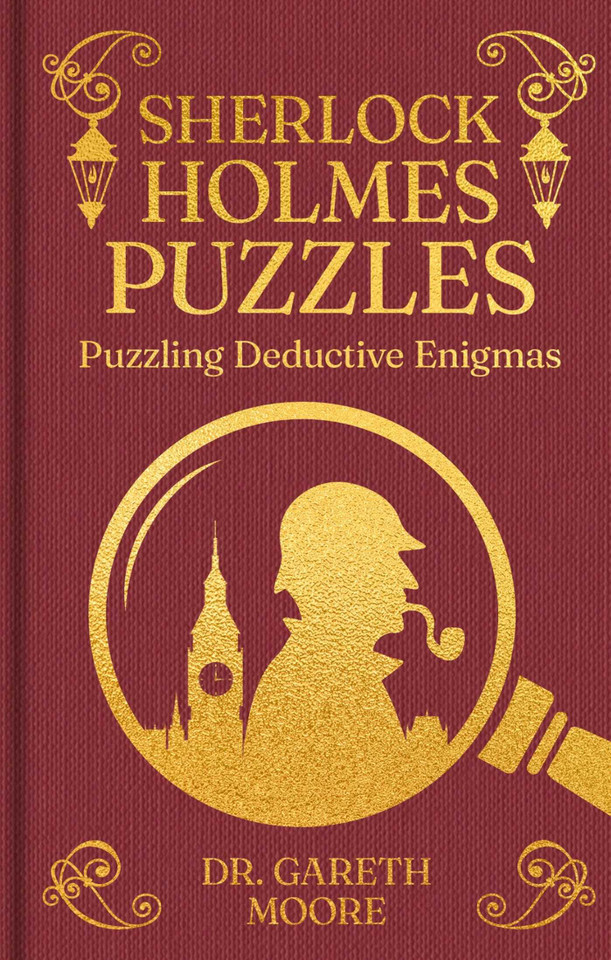 Sherlock Holmes Puzzles: Puzzling Deductive Enigmas (Sirius Ornate Puzzles) book cover by Gareth Moore