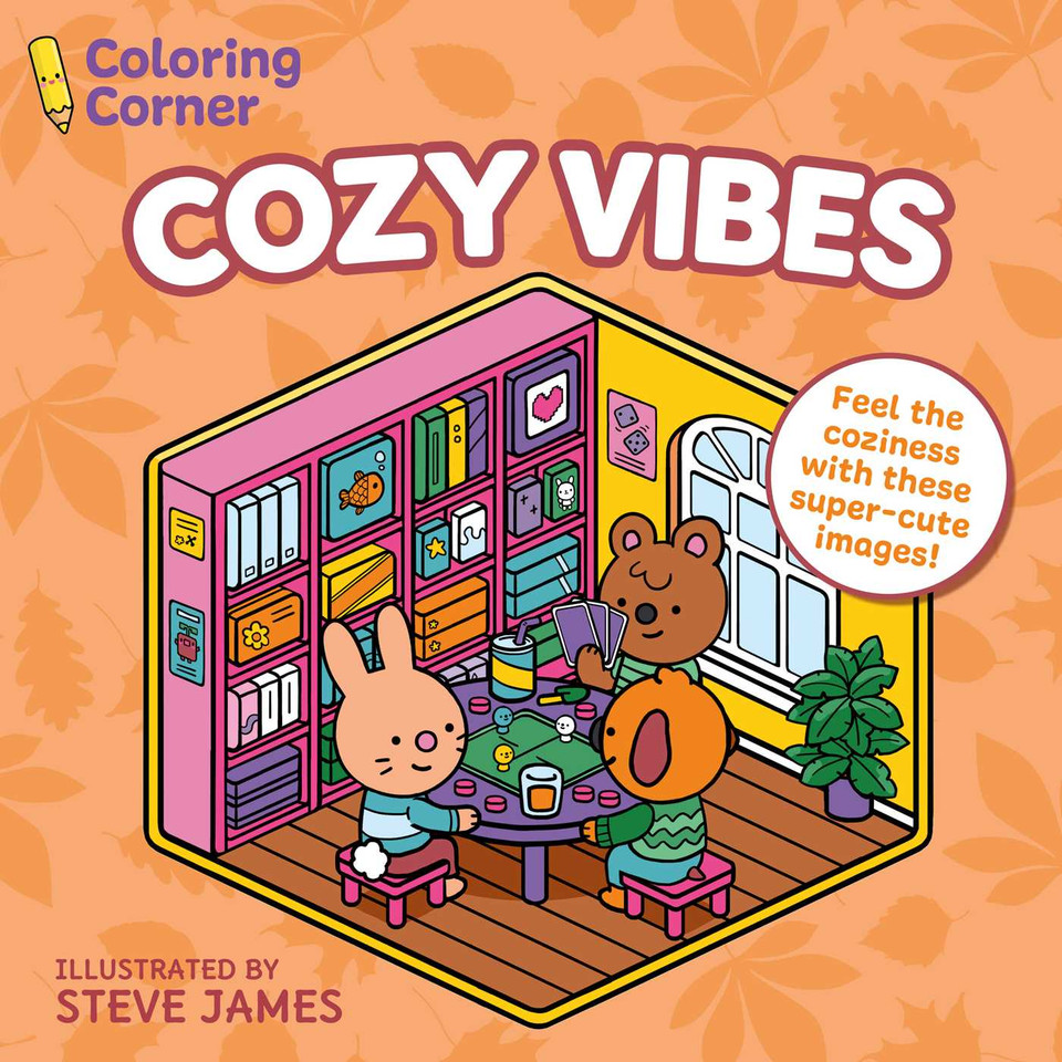 Coloring Corner: Cozy Vibes book cover by Steve James