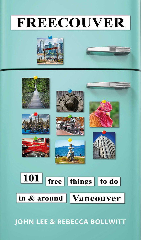 Freecouver: 101 free things to do in and around Vancouver book cover by John Lee, Rebecca Bollwitt