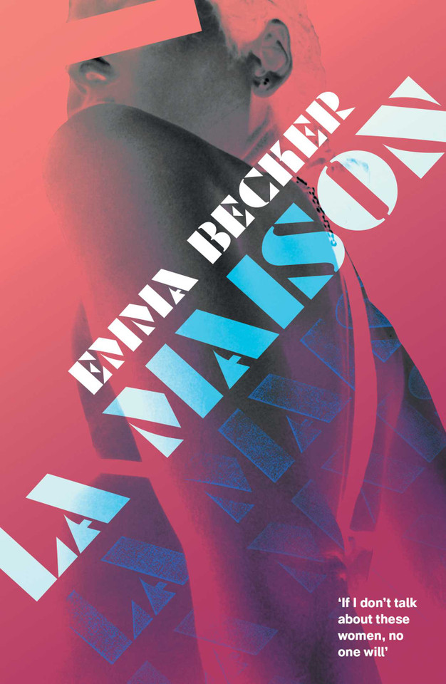 Maison: Inside a Berlin Brothel: A Literary Novel of Sex Work, Identity, and Survival book cover by Emma Becker