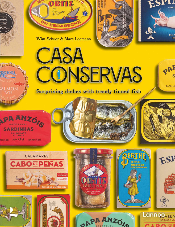 Casa Conservas: Surprising Dishes with Trendy Tinned Fish book cover by Marc Leemans, Wim Schuer