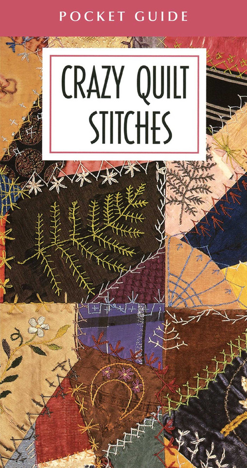 Crazy Quilt Stitches Pocket Guide book cover by Leisure Arts