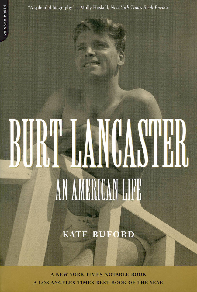 Burt Lancaster: An American Life book cover by Kate Buford