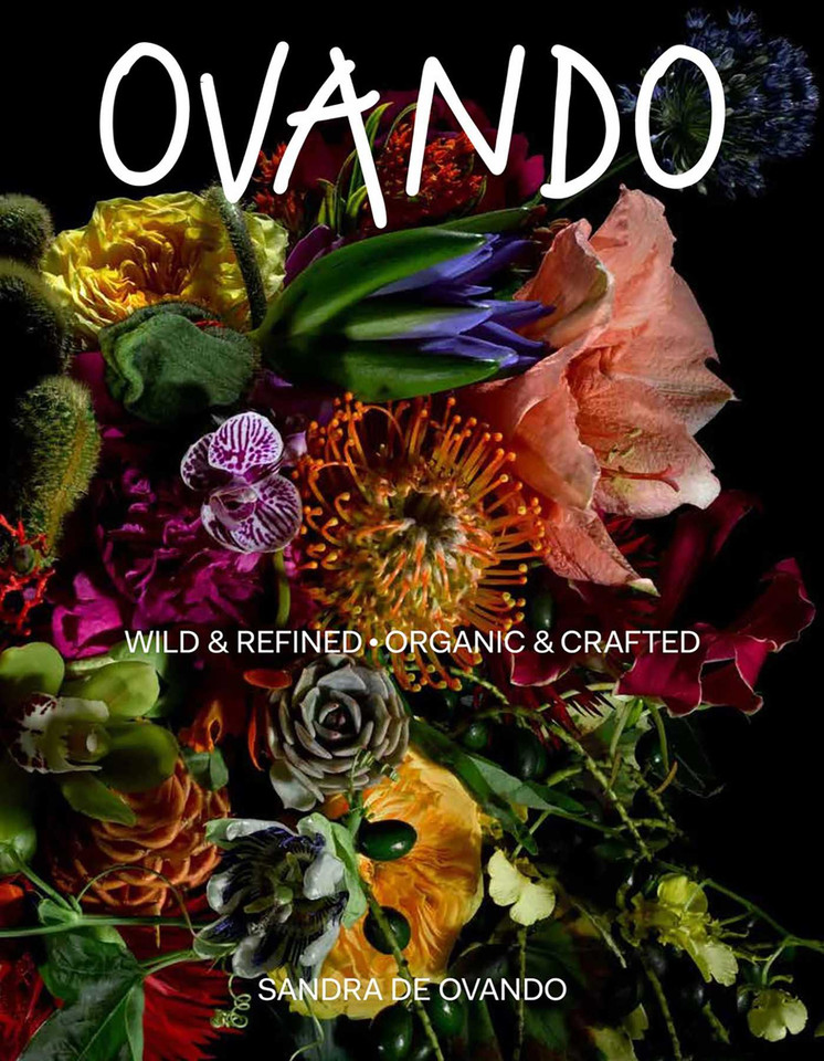 Ovando: Wild and Refined, Organic and Crafted book cover by Sandra Ovando