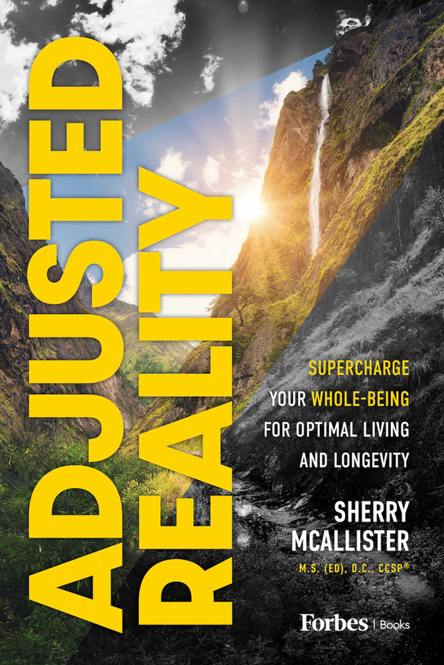 Adjusted Reality: Supercharge Your Whole-Being for Optimal Living and Longevity book cover by Sherry McAllister