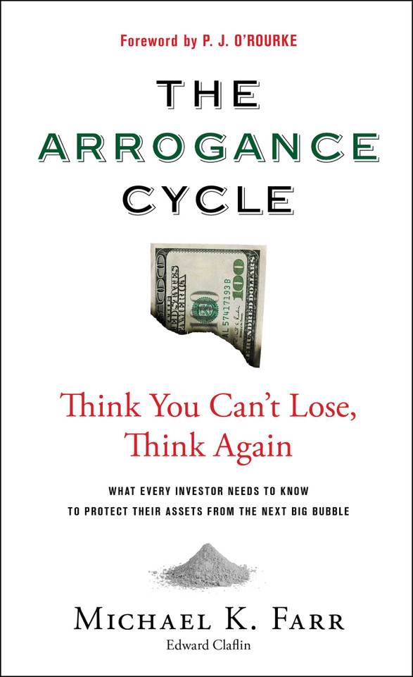 Arrogance Cycle: Think You Can'T Lose, Think Again book cover by Michael Farr