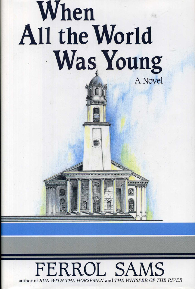 When All the World Was Young book cover by Ferrol Sams