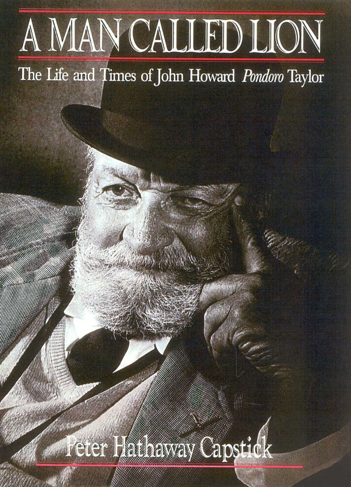 A Man Called Lion: The Life and Times of John Howard Pondoro Taylor book cover by Peter Hathaway Capstick
