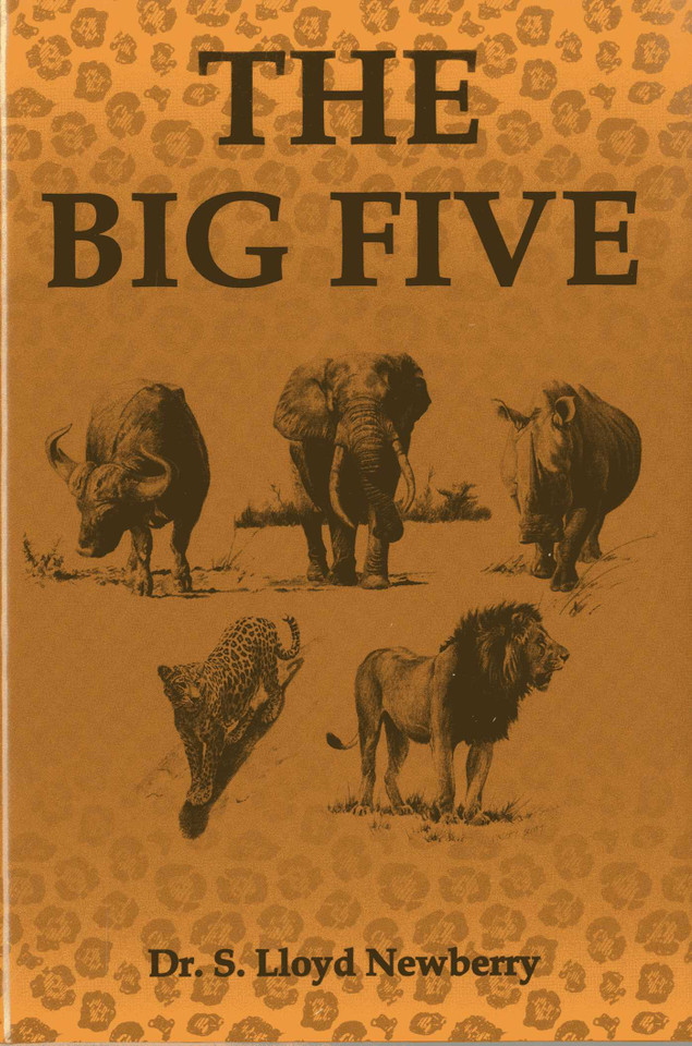 The Big Five: Hunting Adventures in Today's Africa book cover by S. Lloyd Newberry