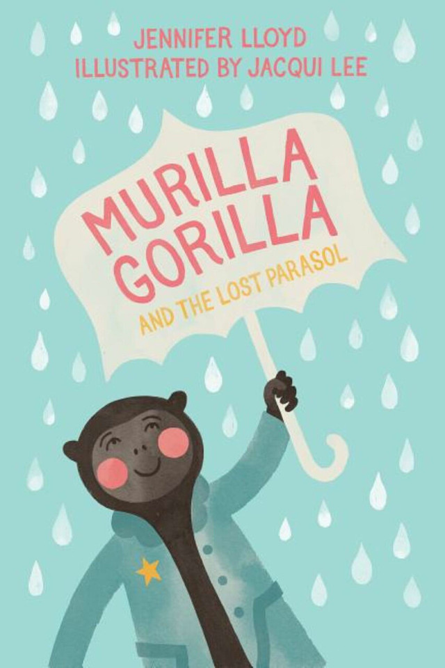 Murilla Gorilla: and the Lost Parasol (Murilla Gorilla) book cover by Jennifer Lloyd