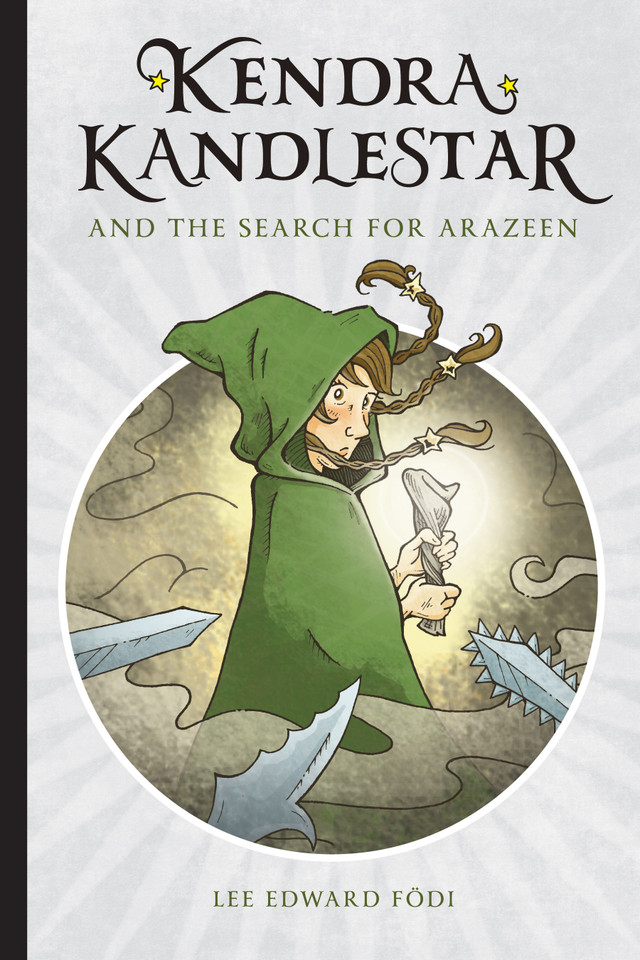 Kendra Kandlestar: and the Search for Arazeen (Kendra Kandlestar) book cover by Lee  Edward Fodi