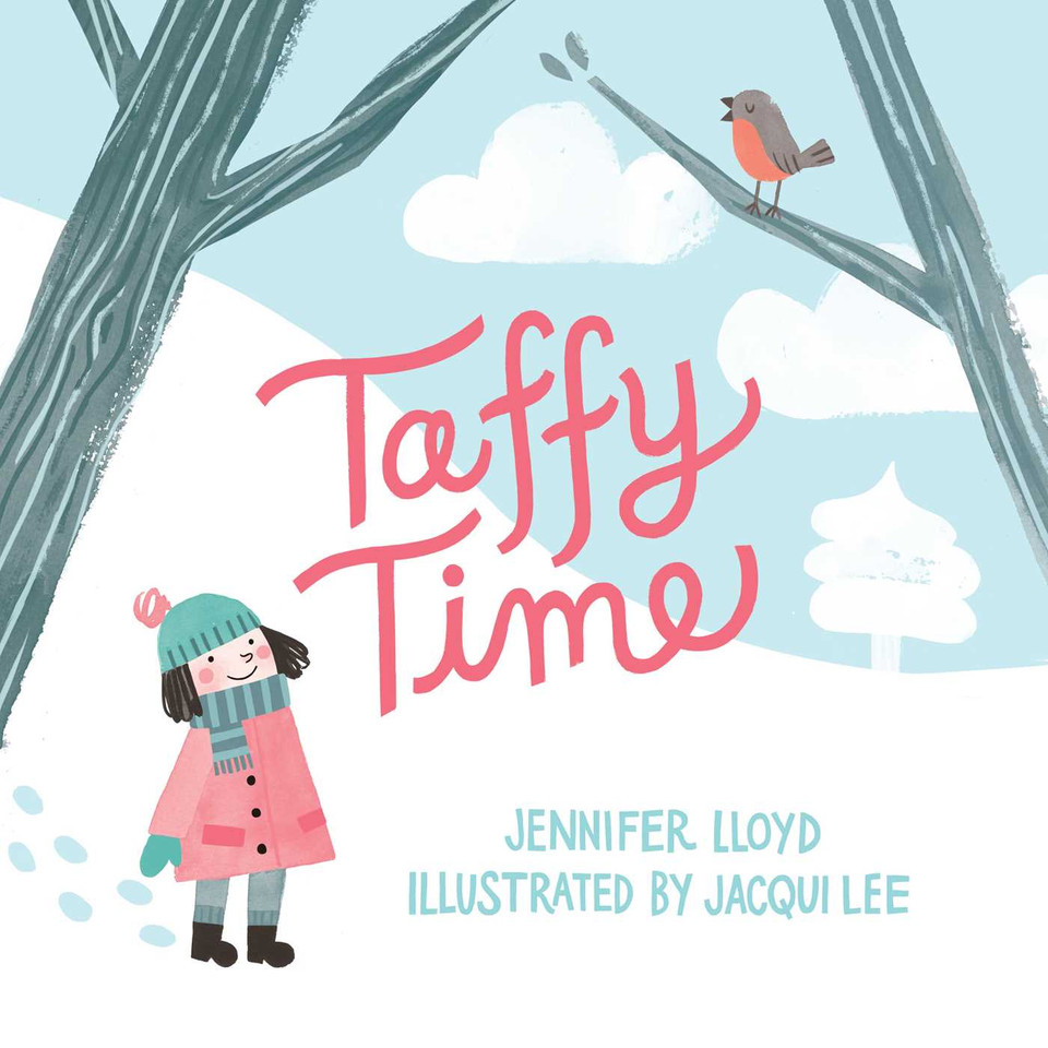 Taffy Time book cover by Jennifer Lloyd