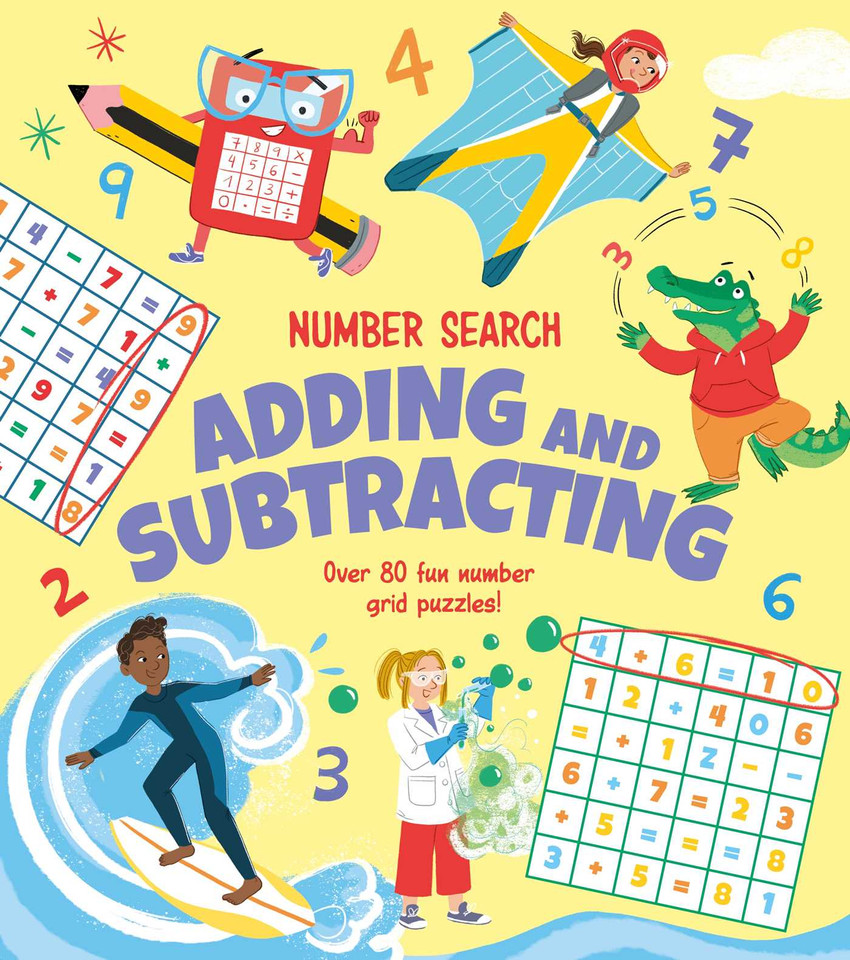 Number Search: Adding and Subtracting: Over 80 Fun Number Grid Puzzles! book cover by Savery