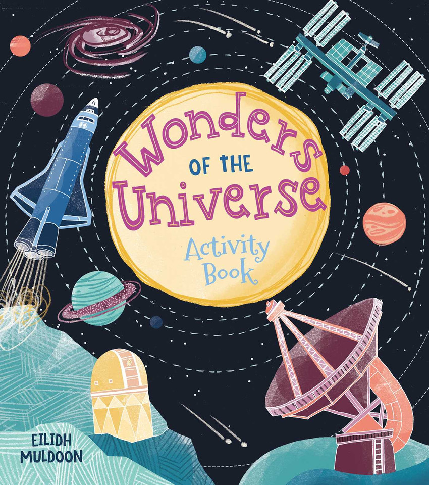 Wonders of the Universe Activity Book book cover by Stead