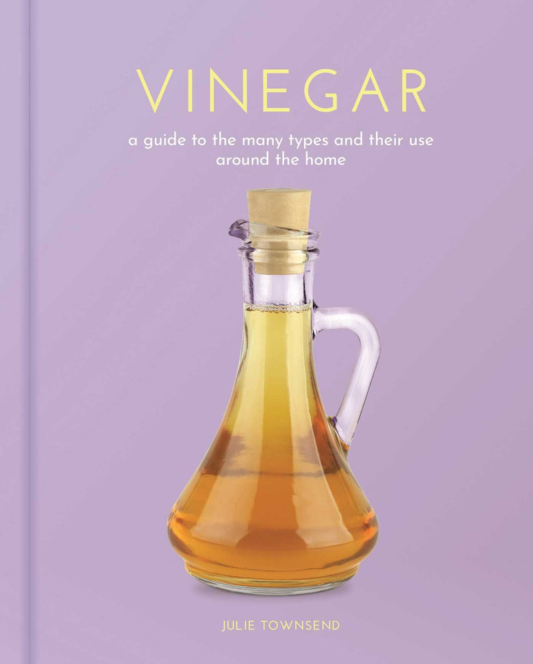 Vinegar: A Guide to the Many Types and their Use around the Home (Sirius Hobby Editions) book cover by Julie Townsend