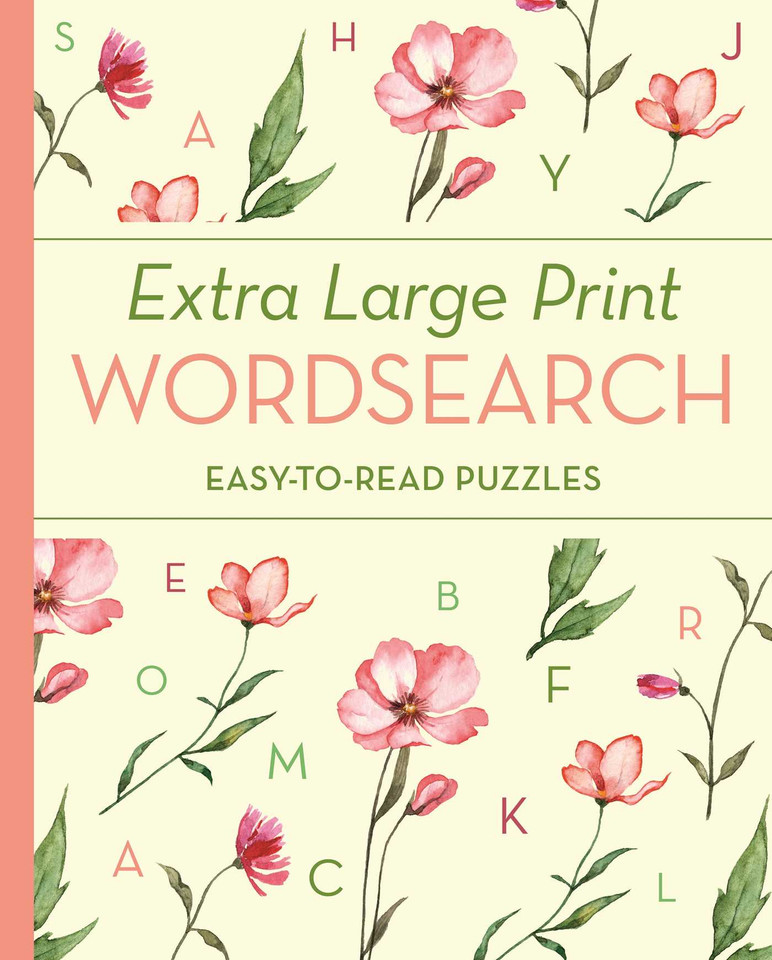 Extra Large Print Wordsearch: Easy-to-Read Puzzles (Elegant Extra Large Print Puzzles) book cover by Eric Saunders