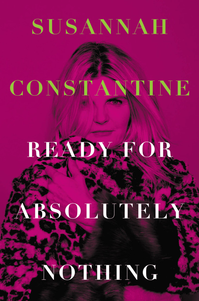 Ready for Absolutely Nothing: A Memoir book cover by Susannah Constantine