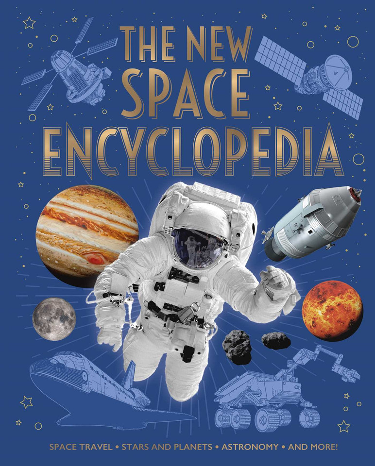 The New Space Encyclopedia: Space Travel, Stars and Planets, Astronomy, and More! book cover by Sparrow