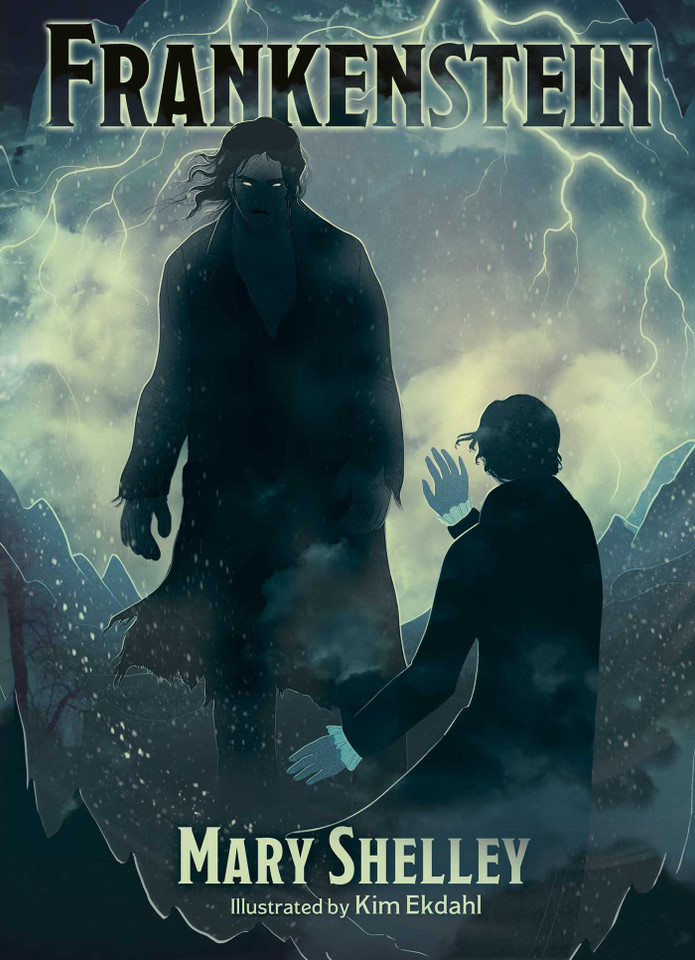 Frankenstein: Illustrated by Kim Ekdahl (Arcturus Illustrated Classics) book cover by Mary Shelley
