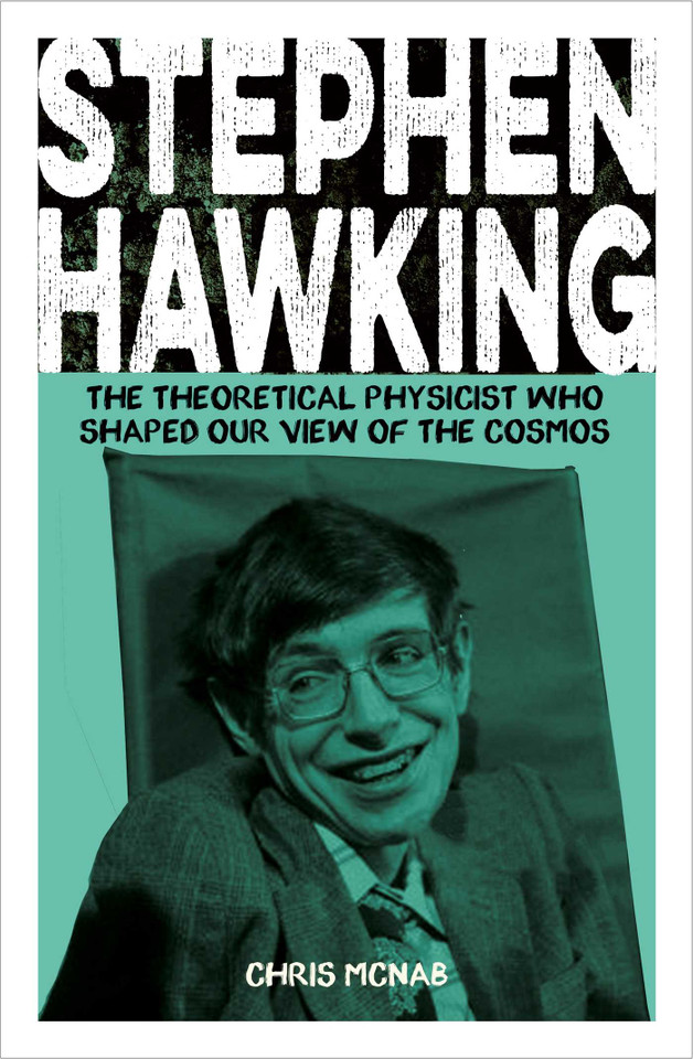 Stephen Hawking: The Theoretical Physicist Who Shaped Our View of the Cosmos (Sirius Biographies) book cover by Chris McNab