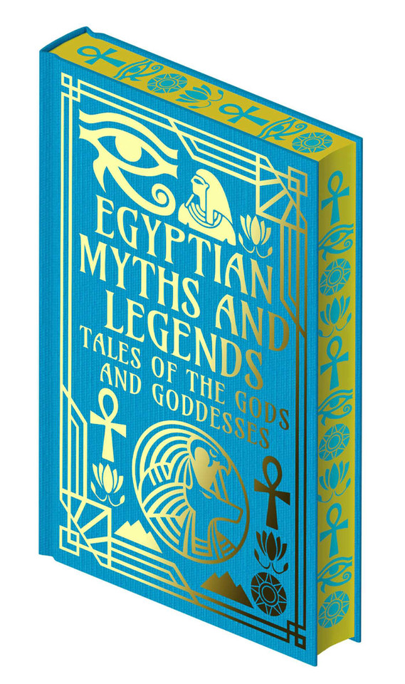 Egyptian Myths and Legends: Tales of the Gods and Goddesses (Collectible Myths and Legends) book cover by EA Wallis Budge, W. M. Flinders Petrie