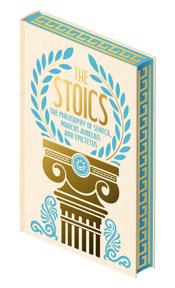 The Stoics: The Philosophy of Seneca, Epictetus and Marcus Aurelius book cover by Marcus Aurelius, Epicurus, Seneca