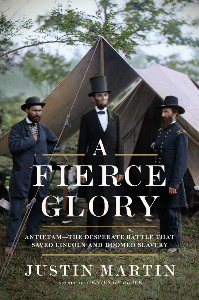 A Fierce Glory: Antietam--The Desperate Battle That Saved Lincoln and Doomed Slavery book cover by Justin Martin