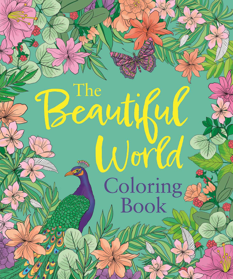 The Beautiful World Coloring Book (Sirius Creative Coloring) book cover by Tansy Willow