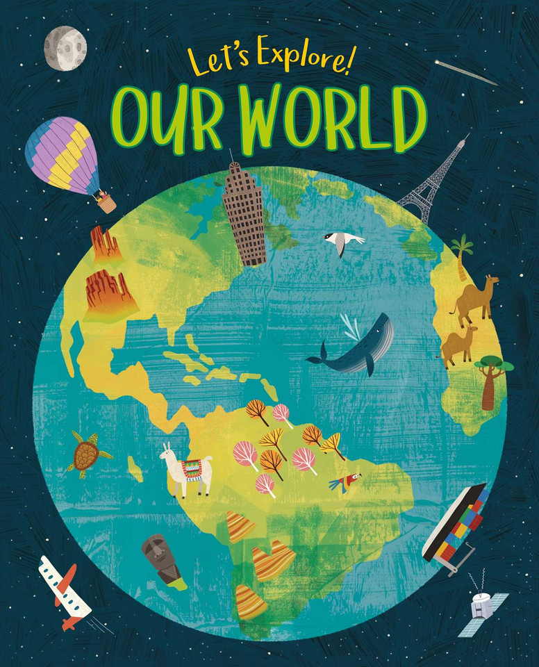 Let's Explore! Our World book cover by Philip