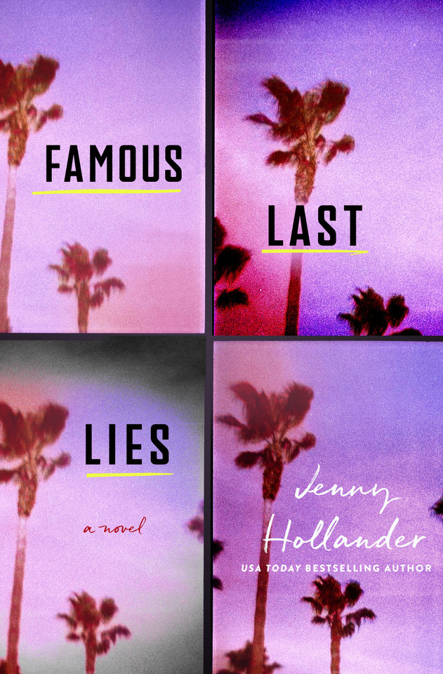Famous Last Lies: A Novel book cover by Jenny Hollander