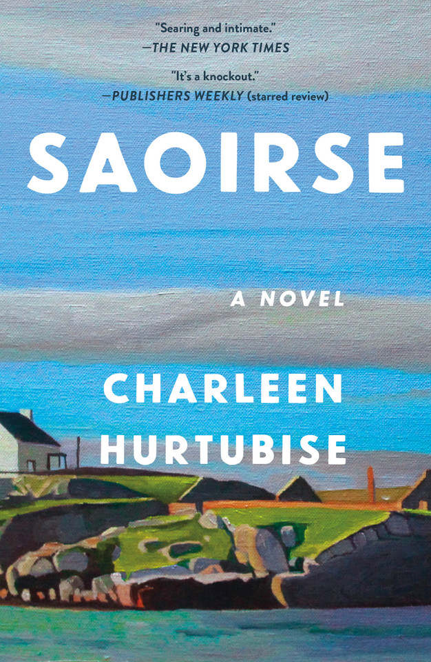 Saoirse: A Novel book cover by Charleen Hurtubise