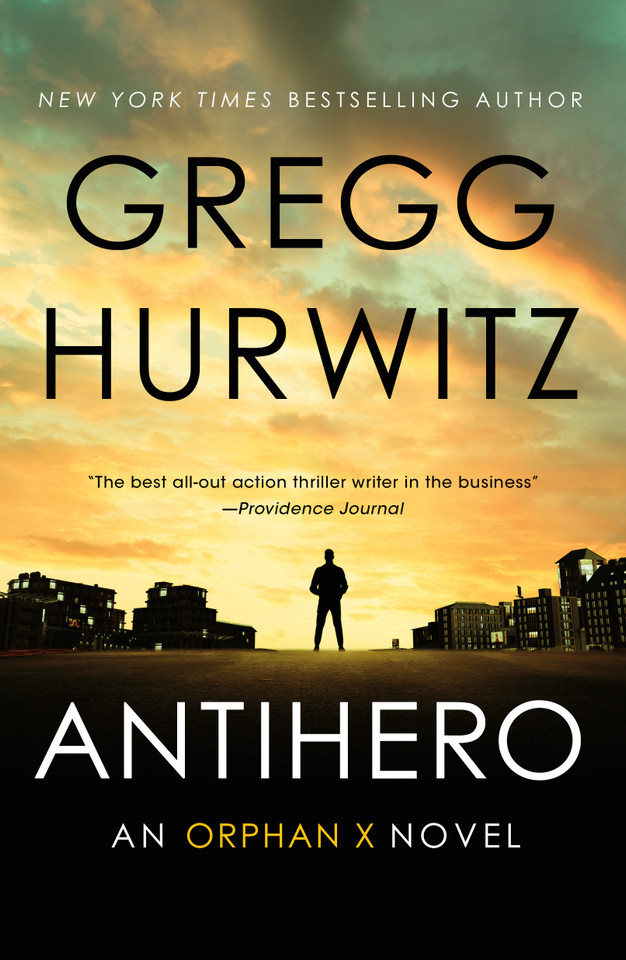Antihero: An Orphan X Novel (Orphan X #11) book cover by Gregg Hurwitz