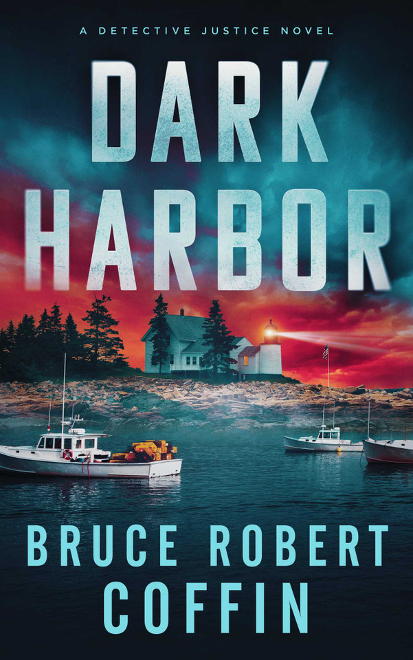 Dark Harbor (Detective Justice) book cover by Bruce  Robert Coffin