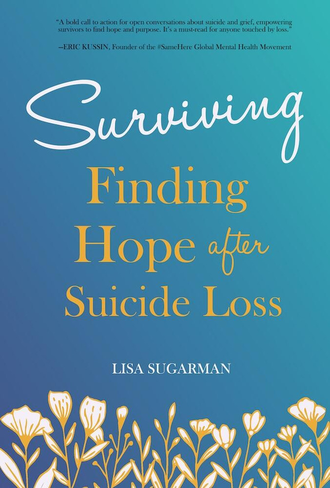 Surviving: Finding Hope After Suicide Loss book cover by Lisa Sugarman