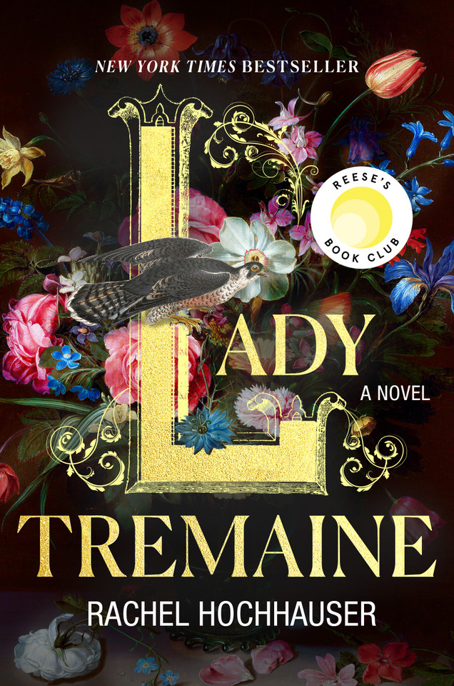 Lady Tremaine: Reese’s Book Club Pick (A Novel) book cover by Rachel Hochhauser