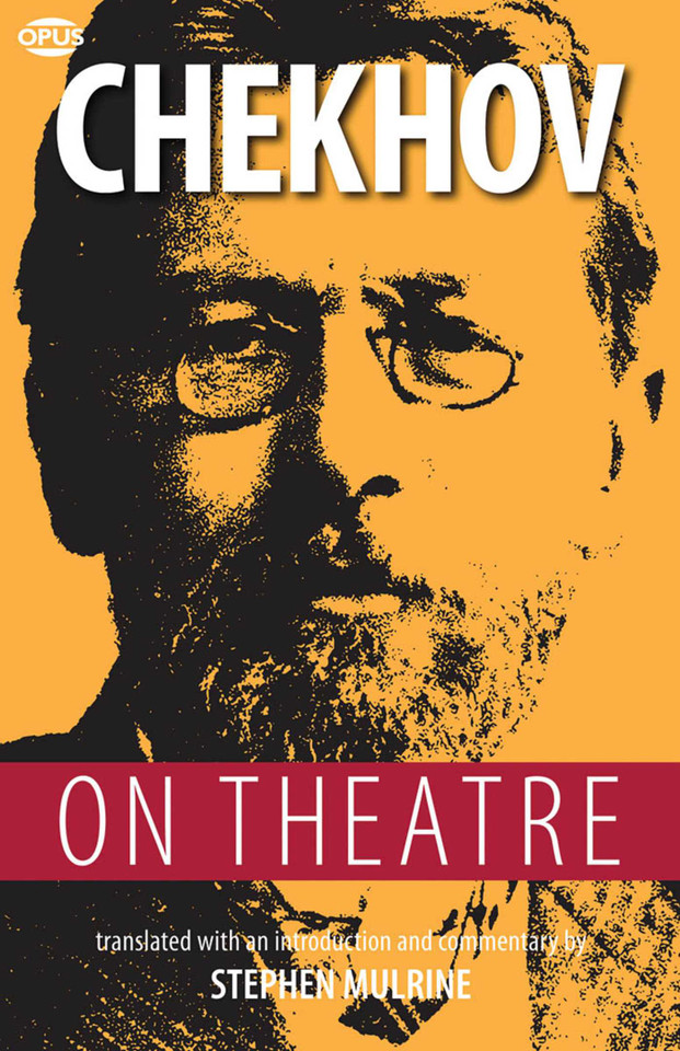 Chekhov on Theatre book cover by Anton Chekhov