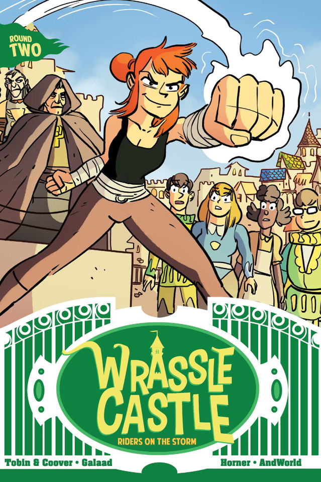 Wrassle Castle Book 2: Riders on the Storm (Wrassle Castle) book cover by Paul Tobin, Colleen Coover