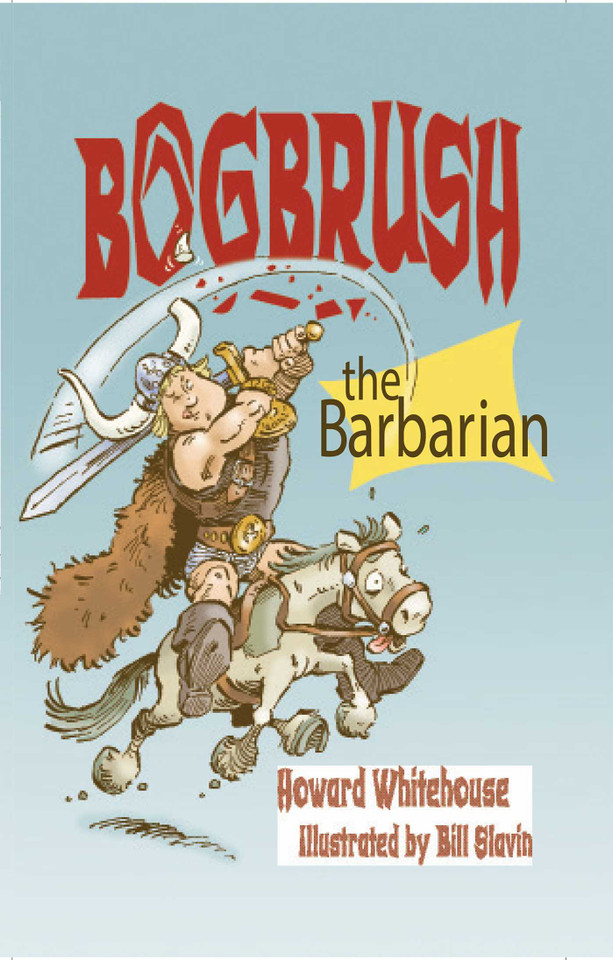 Bogbrush the Barbarian book cover by Howard Whitehouse