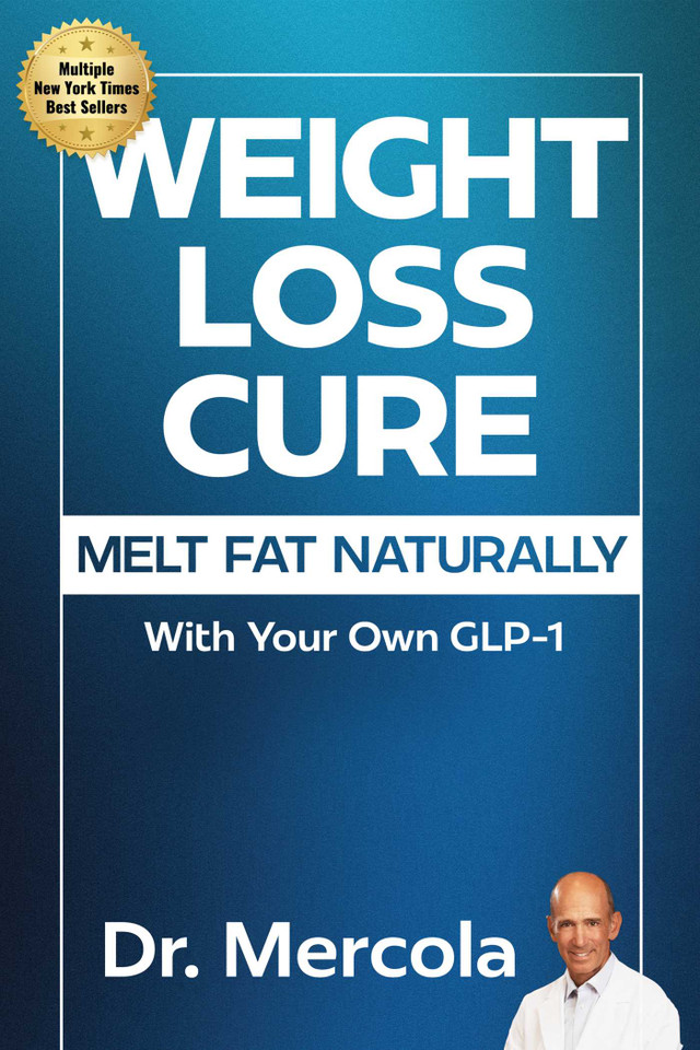 Weight Loss Cure: Melt Fat Naturally with Your Own GLP-1 book cover by Dr. Mercola