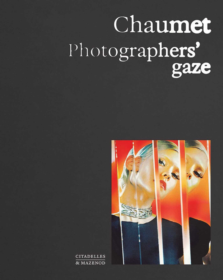 Chaumet. Photographers' gaze book cover by Carol Woolton, Sylvie Lécallier, Flora Triebel