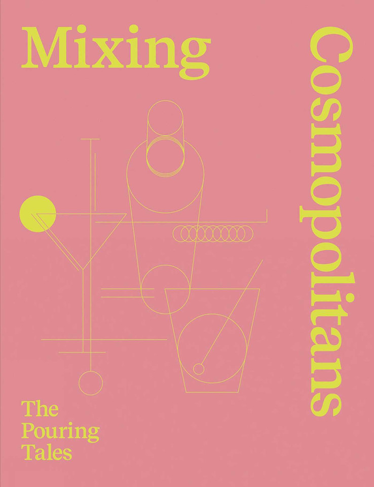 Mixing Cosmopolitans: The Pouring Tales book cover by Daniel Staub
