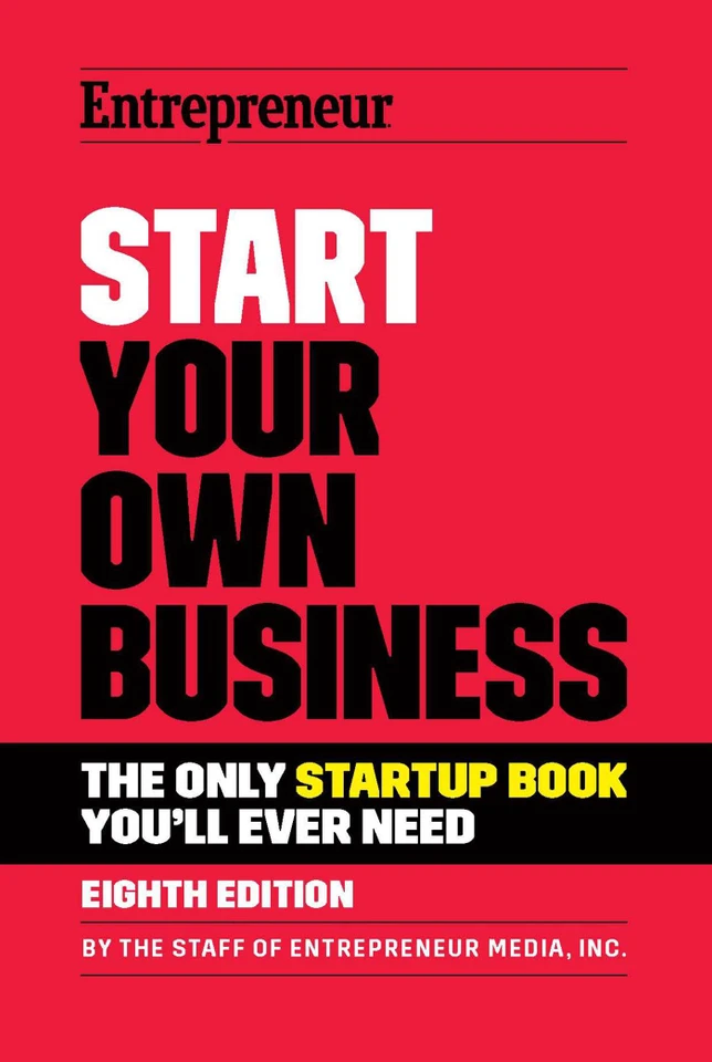 Start Your Own Business: The Only Startup Book You'll Ever Need book cover by The Staff of Entrepreneur Media, Inc.