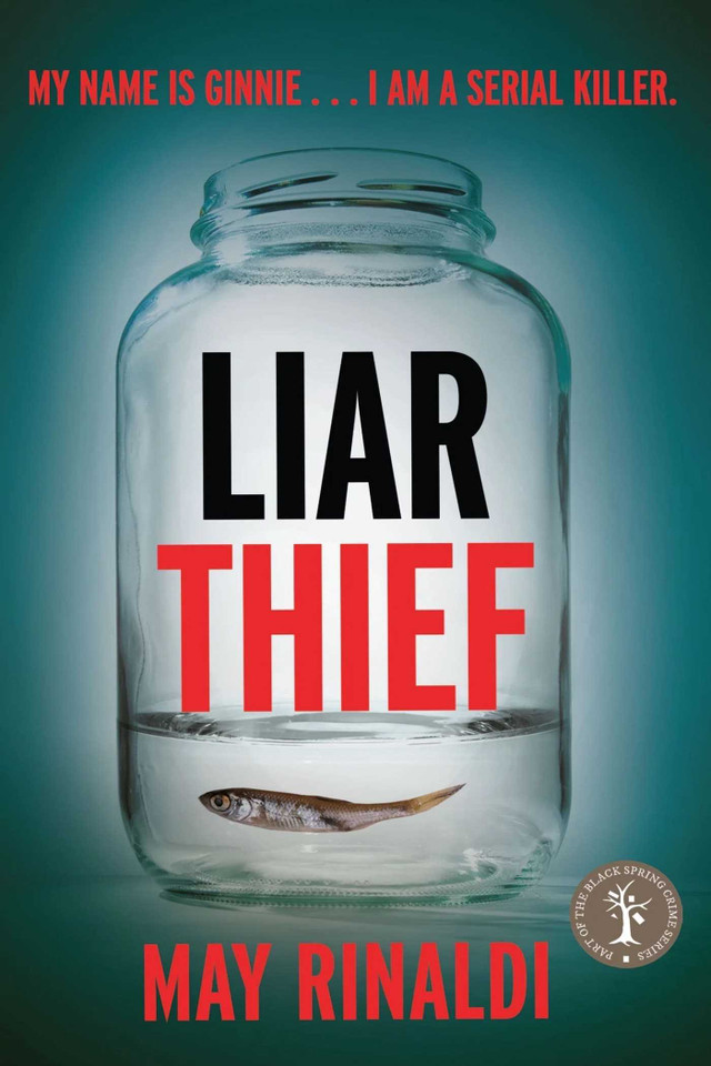 Liar Thief (Black Spring Crime) book cover by May Rinaldi