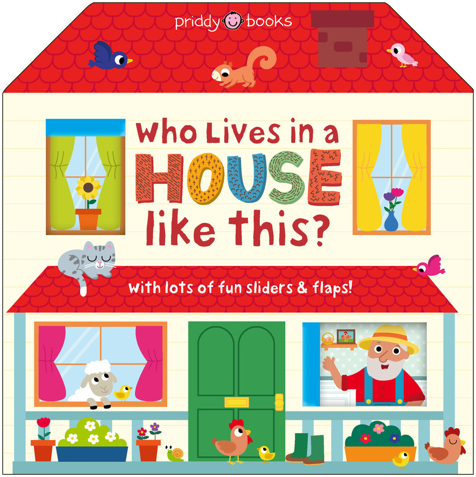 Who Lives in a House Like This? book cover by Priddy Books
