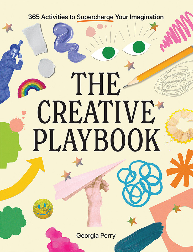 The Creative Playbook: 365 Activities to Supercharge Your Imagination book cover by Georgia Perry