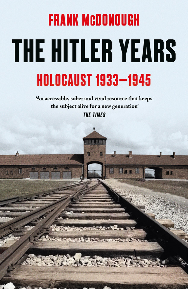 The Hitler Years: Holocaust 1933-1945 book cover by Frank McDonough