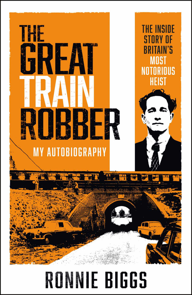 The Great Train Robber book cover by Chris Pickard