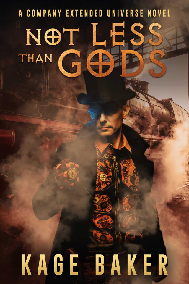 Not Less than Gods: A Company Extended Universe Novel (The Company Extended Universe) book cover by Kage Baker