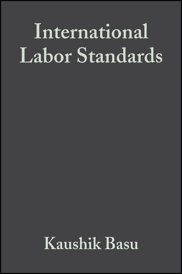 International Labor Standards: History, Theory, and Policy Options book cover by 